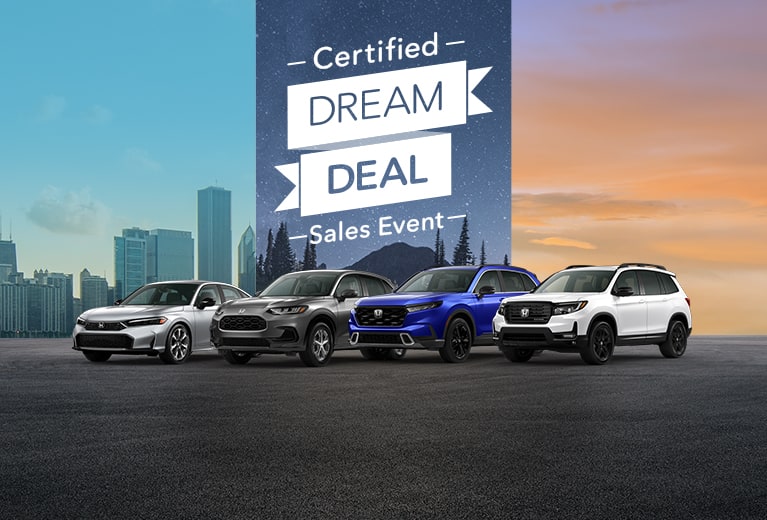 Four Honda vehicles lined up for the Certified Dream Deal sales Event.