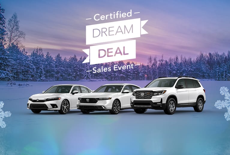 Four Honda vehicles lined up for the Certified Dream Deal sales Event.